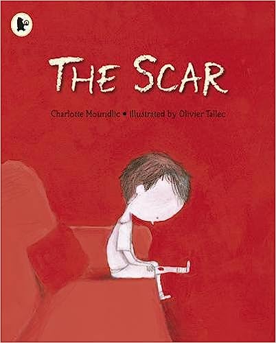 The Scar BY Charlotte Moundlic - Scanned Pdf with Ocr